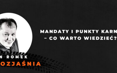 Mandaty i punkty karne w 2025 roku – co warto wiedzieć?