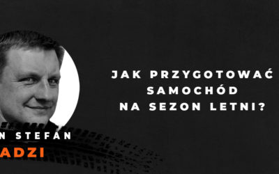 Jak przygotować samochód na sezon letni?